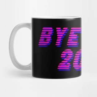 Bye Bye 2020 glitch effect Mug